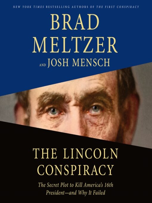Title details for The Lincoln Conspiracy by Brad Meltzer - Available